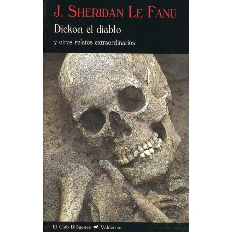 Dickon el diablo y otros relatos extraordinarios