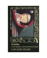 KWAIDAN Y OTRAS LEYENDAS Y CUENTOS FANTÁSTICOS DE JAPÓN