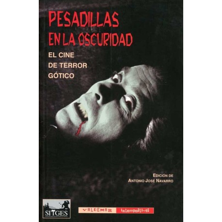 PESADILLAS EN LA OSCURIDAD EL CINE DE TERROR GÓTICO