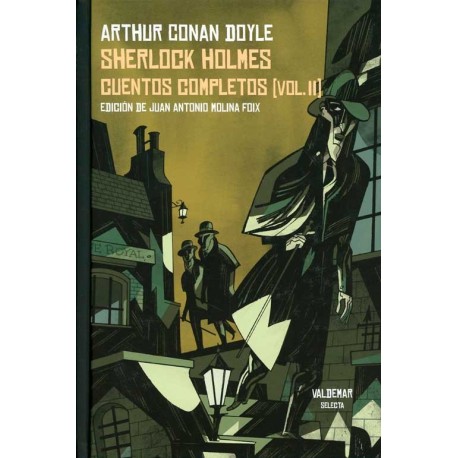 SHERLOCK HOLMES CUENTOS COMPLETOS VOLUMEN II