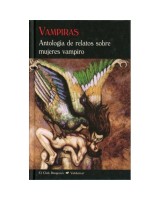 Vampiras. Antología de relatos sobre mujeres vampiro