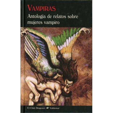 Vampiras. Antología de relatos sobre mujeres vampiro