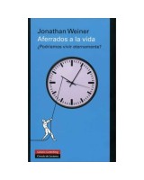 AFERRADOS A LA VIDA ¿PODRIAMOS A VIVIR ETERNAMENTE?