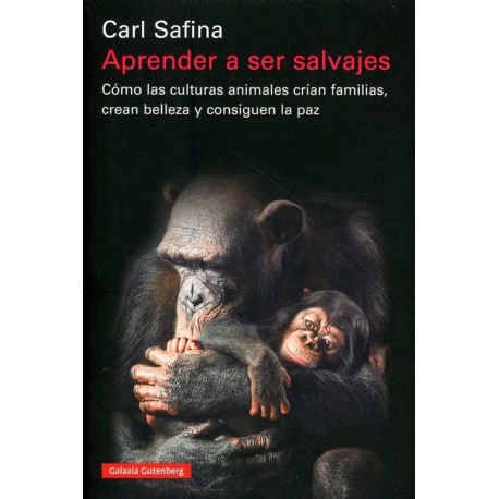 APRENDER A SER SALVAJES