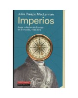 IMPERIOS AUGE Y DECLIVE DE EUROPA EN EL MUNDO 1492-2012