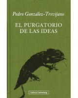 PURGATORIO DE LAS IDEAS EL