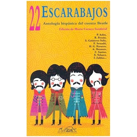 22 ESCARABAJOS: ANTOLOGIA HISPANICA DEL CUENTO BEATLE