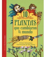 10 PLANTAS QUE CAMBIARON EL MUNDO