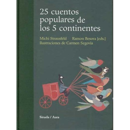 25 CUENTOS POPULRES DE LOS 5 CONTINENTES (T.E.)