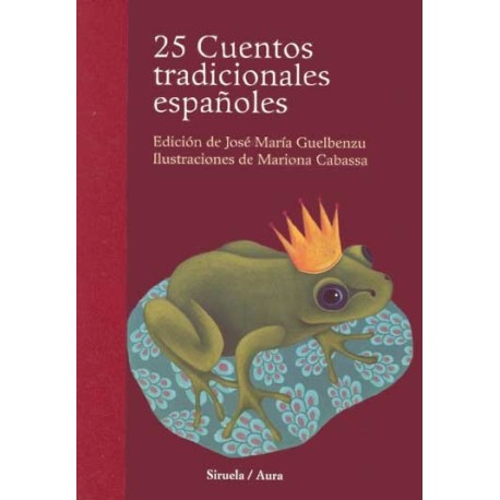 25 CUENTOS TRADICIONALES ESPAÑOLES (T.E.)