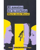 ASESINO DE LA CORBATA, EL (L.T.E.)