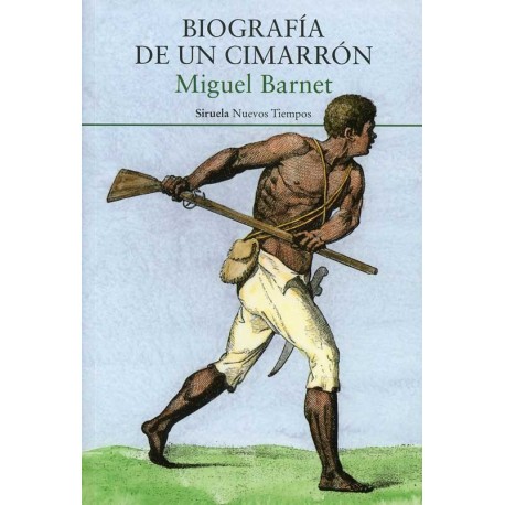 BIOGRAFIA DE UN CIMARRON