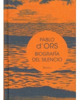 BIOGRAFIA DEL SILENCIO. BREVE ENSAYO SOB