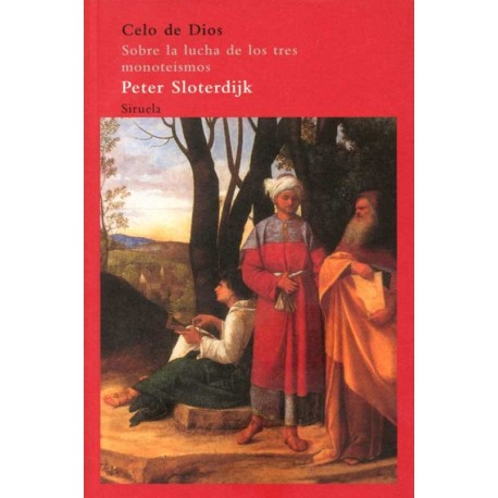 CELO DE DIOS: SOBRE LA LUCHA DE LOS TRES