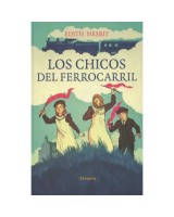 CHICOS DEL FERROCARRIL, LOS