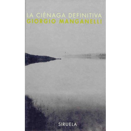 CIENEGA DEFINITIVA, LA (L.T.)