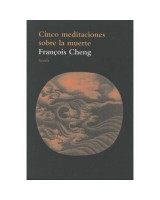 CINCO MEDITACIONES SOBRE LA MUERTE