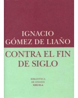 CONTRA EL FIN DE SIGLO