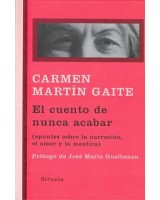 CUENTO DE NUNCA ACABAR, EL: APUNTES SOBRE LA NARRACION, EL A