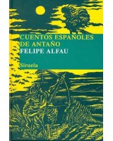 CUENTOS ESPAÑOLES DE ANTAÑO (T.E.)