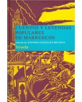 CUENTOS Y LEYENDAS POPULARES DE MARRUECOS (T.E.)