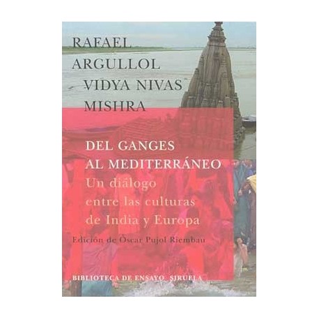 DEL GANGES AL MEDITERRANEO: UN DIALOGO E