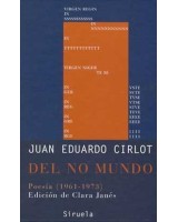 DEL NO MUNDO: POESIA 1961-1973 (L.T.)