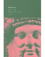 DIONISO: MITO Y CULTO (A.P.)