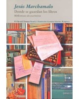 DONDE SE GUARDAN LOS LIBROS: BIBLIOTECASDE ESCRITORES (O.T.)