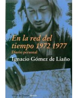 EN LA RED DEL TIEMPO 1972-1977: DIARIO PERSONAL