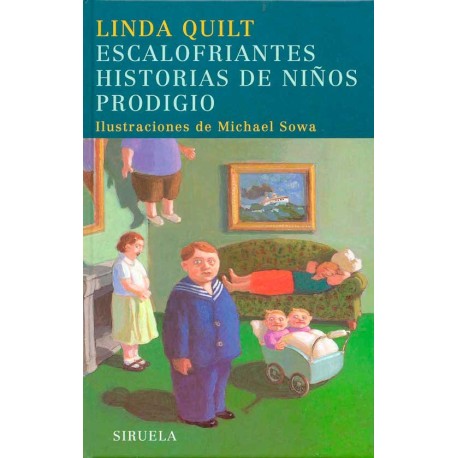 ESCALOFRIANTES HISTORIAS DE NIÑOS PRODIGIO