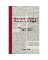 ESCRITO A LAPIZ: MICROGRAMAS I (1924-1925) (L.T.)