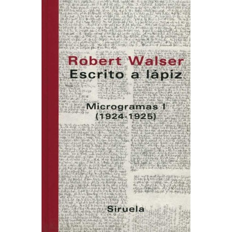 ESCRITO A LAPIZ: MICROGRAMAS I (1924-1925) (L.T.)