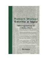 ESCRITO A LAPIZ: MICROGRAMAS II (1926-1927) (L.T.)