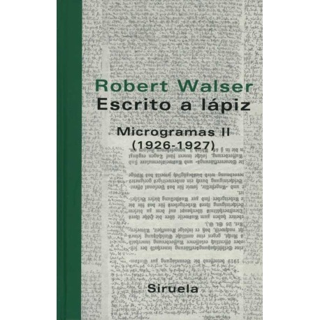 ESCRITO A LAPIZ: MICROGRAMAS II (1926-1927) (L.T.)