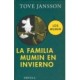 FAMILIA MUMIN EN INVIERNO, LA (T.E.)