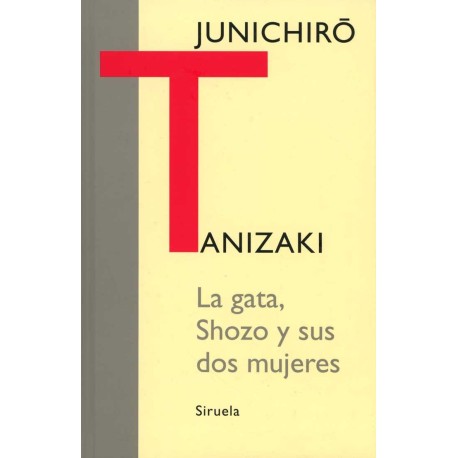 GATA, SHOZO Y SUS DOS MUJERES, LA (L.T.)