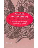 H.P. LOVECRAFT: CONTRA EL MUNDO, CONTRA