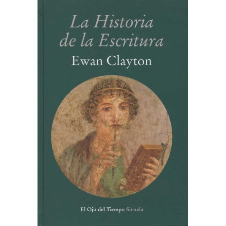 HISTORIA DE LA ESCRITURA, LA