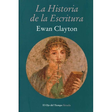 HISTORIA DE LA ESCRITURA, LA