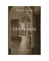 HISTORIA DE LOS FANTASMAS, LA. 500 AÑOS