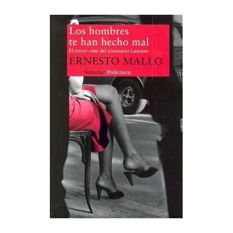 HOMBRES TE HAN HECHO MAL, LOS