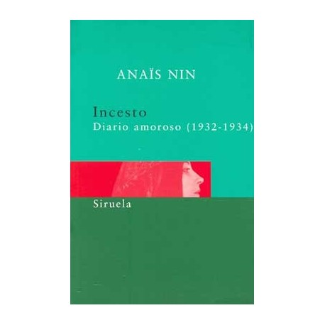 INCESTO: DIARIO AMOROSO (S.B.)