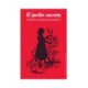 JARDIN SECRETO, EL