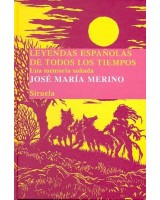 LEYENDAS ESPAÑOLAS DE TODOS LOS TIEMPOS.UNA MEMORIA SOÑADA (