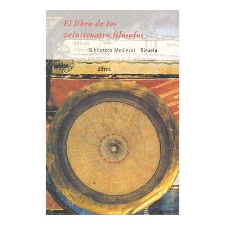 LIBRO DE LOS VEINTICUATRO FILOSOFOS, EL (B.M.)