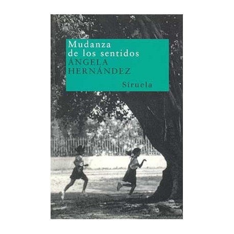 MUDANZA DE LOS SENTIDOS (N.T.)
