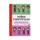 NIÑOS CIENTIFICOS