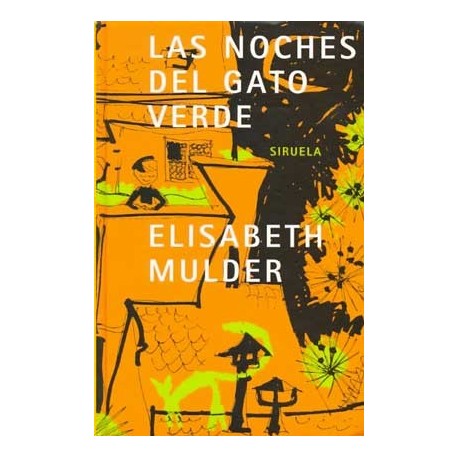 NOCHES DEL GATO VERDE LAS