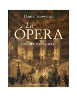 OPERA, LA. UNA HISTORIA SOCIAL